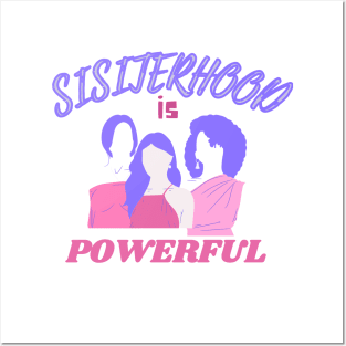 Sisterhood Is Powerful Shirt - Feminist Stand Together Posters and Art